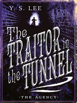cover image of The Traitor in the Tunnel